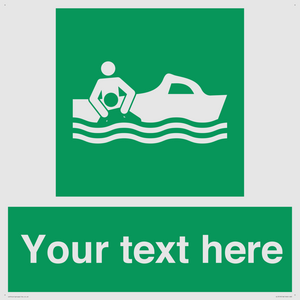 Custom sign safe condition Rescue boat